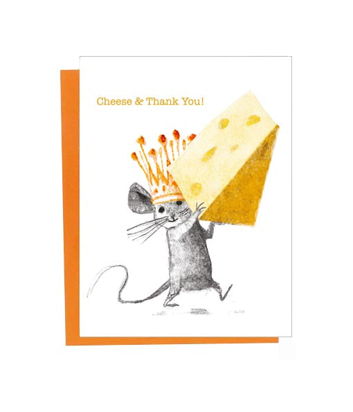 Cheese & Thank You