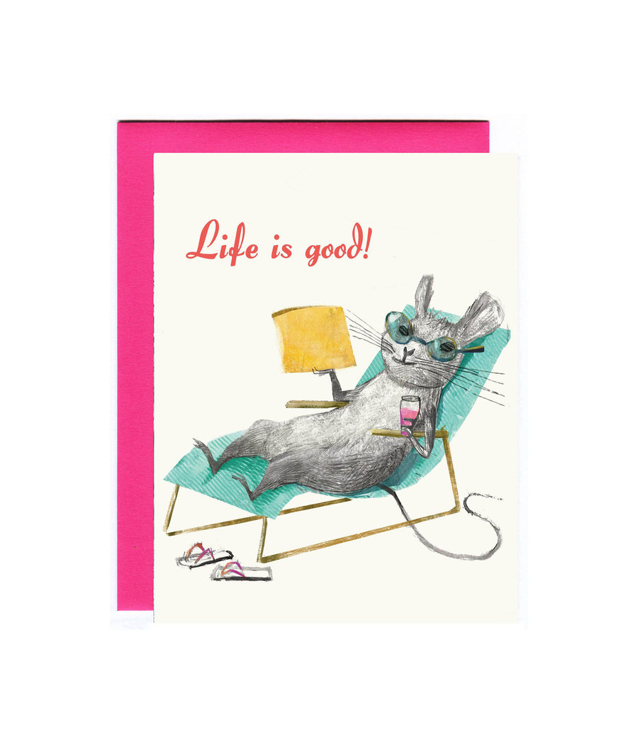 Life is Good